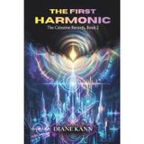 The First Harmonic (The Celestine Records, Band 2)