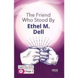 The Friend Who Stood By - Ingilizce Hikayeler B1 S