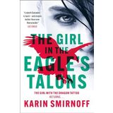 The Girl in the Eagle's Talons: the pulse-pounding DRAGON TATTOO thriller