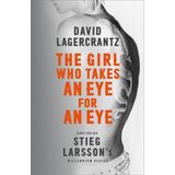 The Girl Who Takes an Eye for an Eye: A Dragon Tattoo story
