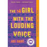The Girl with the Louding Voice: A Read with Jenna Pick: A Novel