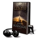 The Glister [With Earbuds]
