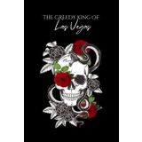 THE GREEDY KING OF LAS VEGAS (THE LOST SONS OF LAS VEGAS, Band 1)