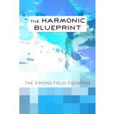 The Harmonic Blueprint: The Simons Field Equation