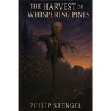 The Harvest of the Whispering Pines