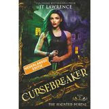 The Haunted Portal, Boek 2, een urban fantasy actie-avontuur: Cursebreaker, Nederlandse editie, een complete serie van 6 boeken (Cursebreaker, een ... een urban fantasy-actie-avontuur, Band 2)