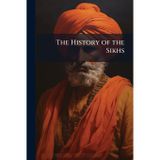 The History of the Sikhs: Together With a Concise Account of the Punjaub and Cashmere: Its Topography, Rivers, Climate and Productions, Customs, ... and Religious Institutions, Government,