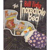 The Incredible Bed (Red Fox picture books) Tidy MBE, Bill