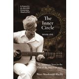 The Inner Circle: My Seventeen Years in the Cult of the American Sikhs