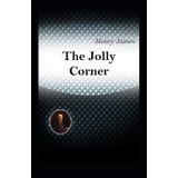 The Jolly Corner - Henry James