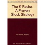 The K Factor: A Proven Stock Strategy