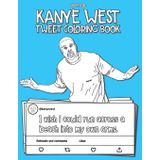 The Kanye West Tweet Coloring Book