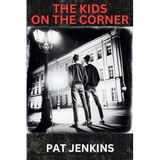 The Kids on the Corner: Inspired By True Events