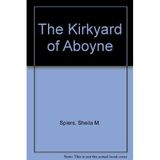 The Kirkyard of Aboyne