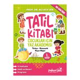 The Kitap ÇOCUKLAR İÇİN YAZ AKADEMİSİ 1.Sınıf Tatil Kitabı