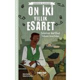 The Kitap Genç On Iki Yıllık Esaret Amerikan Klasikleri