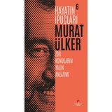 The Kitap Murat Ülker'in Hayatın İpuçları 6 Kitabı Zor Konuların Yalın Anlatımı Sabri Ülker Vakfı Yayınları