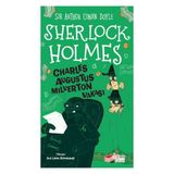 The Kitap Sherlock Holmes - Charles Augustus Milverton Vakası - Ağustos 2024