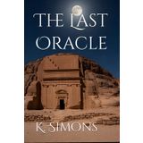 The Last Oracle (The Enternal Archive)