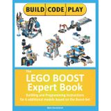 The LEGO BOOST Expert Book: Building and Programming Instructions for 6 additional models based on the Boost-Set