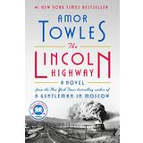 The Lincoln Highway: A Read with Jenna Pick (A Novel)
