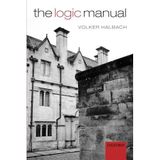 The Logic Manual by Volker Halbach(2010-10-17)