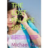 THE LOST PALACE: Then, as if emerging from a dream, it appeared before them: a palace, or what remained of one. It was a vision of majestic decay, a spectacle of crumbling grandeur.