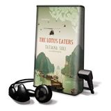 The Lotus Eaters [With Earbuds] (Playaway Adult Fiction)