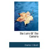 The Lure of the Camera