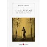 The Madman - Kahlil Gibran