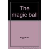 The magic ball (Clifford the big red dog)
