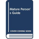 The Mature Person's Guide to Kites, Yo-Yos, Frisbees and Other Childlike Diversions [Paperback] Dickson