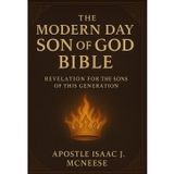 The Modern Day Son of God Bible: REVELATION FOR THE SONS OF THIS GENERATION