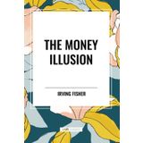 The Money Illusion