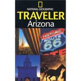 The National Geographic Traveler: Arizona