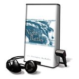 The Night Battles [With Earbuds] (Playaway Adult Fiction)