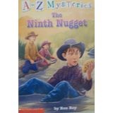 The Ninth Nugget (A to Z Mysteries #14)