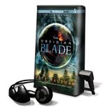 The Obsidian Blade [With Earbuds] (Klaatu Diskos, Band 1)