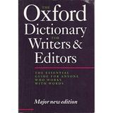 THE OXFORD DICTIONARY FOR WRITERS AND EDITORS.