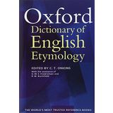 The Oxford Dictionary of English Etymology