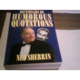 The Oxford Dictionary of Humorous Quotations (Oxford Paperback Reference) Sherrin, Ned
