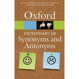 The Oxford Dictionary of Synonyms and Antonyms (Oxford Paperback Reference) (2014-07-08)