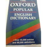 THE OXFORD POPULAR ENGLISH DICTIONARY