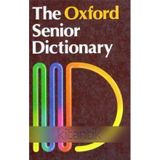 The Oxford Senior Dictionary (1982 Yılı Ciltli İlk Baskısı)