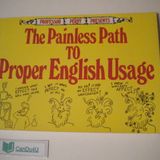 The Painless Path to Proper English Usage