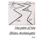 The path of the fallen Archangels