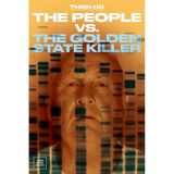 The People vs. the Golden State Killer