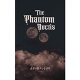 The Phantom Noctis