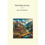 The Pines of Lory (Classic Books)
