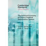 The Political Economy of China's Imperial Examination System